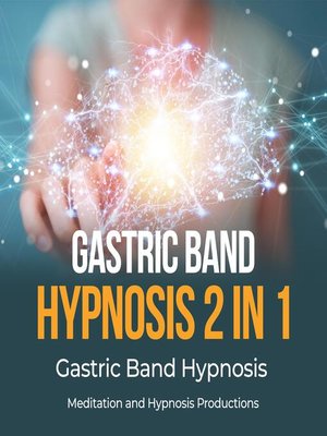 cover image of Gastric Band Hypnosis 2 in 1